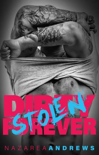 Dirty Stolen Forever (Green County, #2)