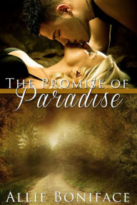 Title: The Promise of Paradise (Hometown Heroes), Author: Allie Boniface