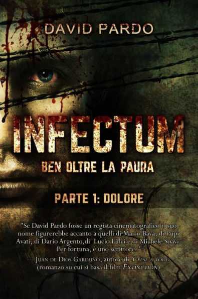 Infectum (Parte I: Dolore)