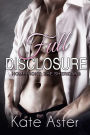 Full Disclosure (Homefront: The Sheridans, #2)