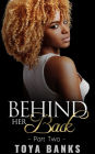 Behind Her Back 2 (Behind Her Back Series, #2)