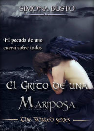 Title: El grito de una mariposa, Author: Simona Busto