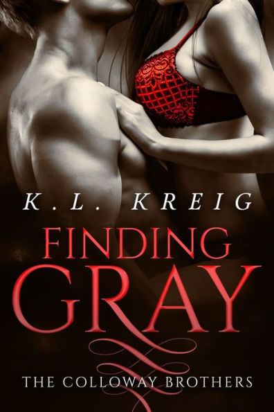 Finding Gray (The Colloway Brothers, #0.5)