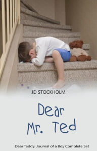 Title: Dear Mr Ted, Author: JD Stockholm