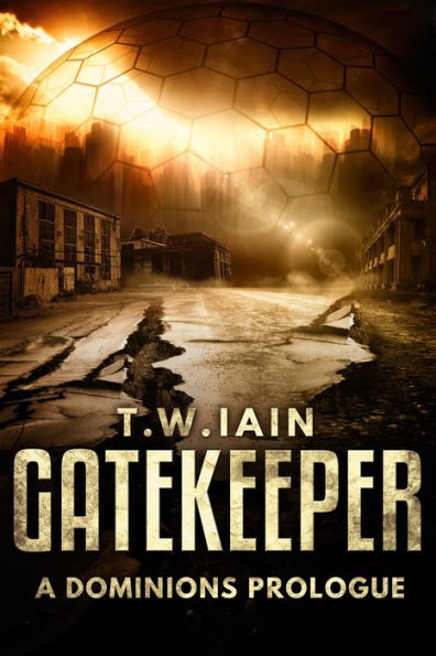 Gatekeeper (A Dominions Prologue)