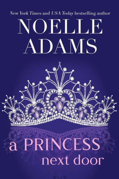 A Princess Next Door (Rothman Royals, #1)