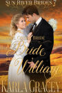 Mail Order Bride - A Bride for William (Sun River Brides, #7)