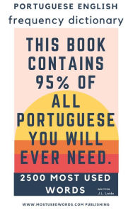 Title: Portuguese English Frequency Dictionary - Essential Vocabulary - 2.500 Most Used Words, Author: J.L. Laide