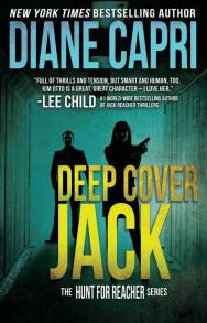 Title: Deep Cover Jack (Hunt for Reacher Series #7), Author: Diane Capri