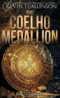 The Coelho Medallion (Dan Kotler, #1)