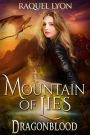 Mountain of Lies (Dragonblood, #3)