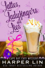 Lattes, Ladyfingers, and Lies (A Cape Bay Cafe Mystery, #4)