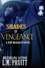 Shades of Vengeance (Jude Magdalyn)