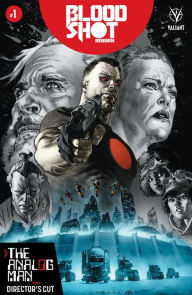 Title: Bloodshot Reborn: The Analog Man - Director's Cut #1, Author: Jeff Lemire