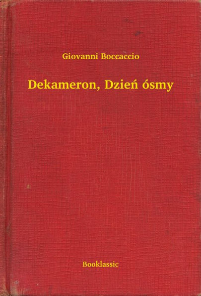 Dekameron, Dzień ósmy