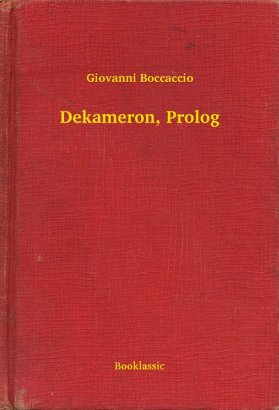 Dekameron, Prolog