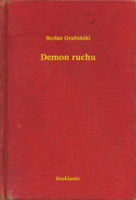 Title: Demon ruchu, Author: Marie LE GALL