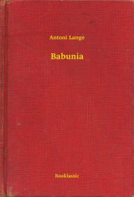 Title: Babunia, Author: Antoni Lange