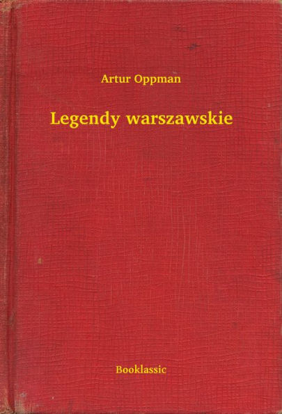 Legendy warszawskie