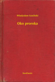 Title: Oko proroka, Author: Neal SHUSTERMAN