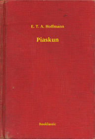 Title: Piaskun, Author: E. T. A. Hoffmann