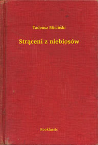 Title: Strąceni z niebiosów, Author: Miciń