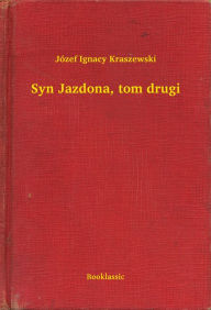 Title: Syn Jazdona, tom drugi, Author: SÃbastien LE FOL