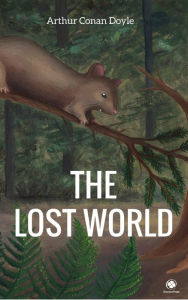 Title: The Lost World, Author: Arthur Conan Doyle