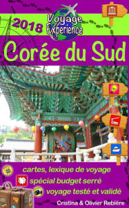 Title: eGuide Voyage: Corée du Sud: Pays asiatique avec de beaux temples, villages charmants et de paysages majestueux, Author: Author