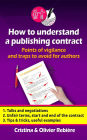 How to understand a publishing contract: Points of vigilance and traps to avoid for authors