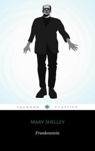 Title: Frankenstein: or, The Modern Prometheus, Author: Mary Shelley