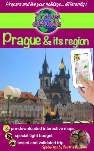 Title: Travel eGuide: Prague & its region: Discover the pearl of the Czech Republic and Central Europe!, Author: Cristina Rebiere