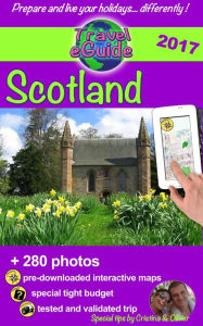 Title: Scotland: Discover a beautiful country with living history!, Author: Cristina Rebiere