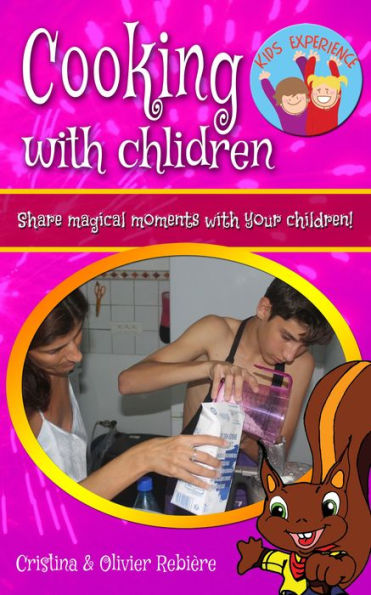 Cooking with children: Share magical moments with your children!