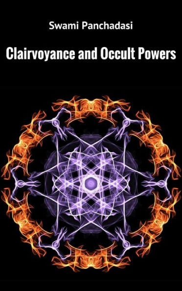 Clairvoyance and Occult Powers