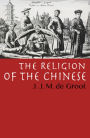 The Religion of The Chinese