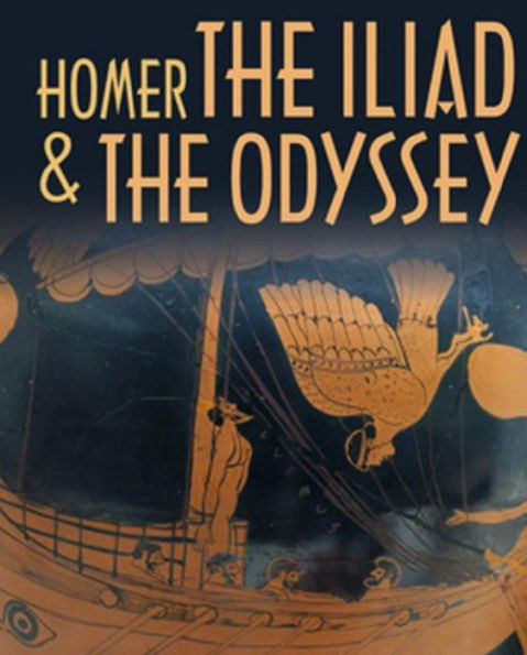 The Iliad & The Odyssey