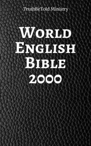 Title: World English Bible 2000, Author: TruthBeTold Ministry