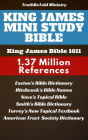 King James Mini Study Bible: King James Authorized Version 1611 - 1.3 Million References