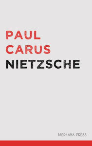 Title: Nietzsche, Author: Paul Carus