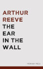 The Ear in the Wall