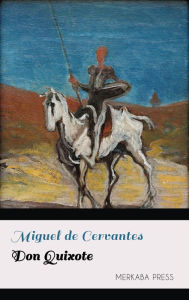 Title: Don Quixote, Author: Miguel de Cervantes