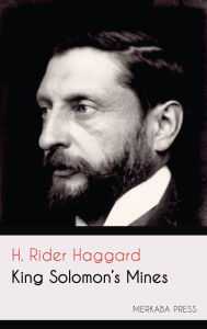 Title: King Solomon's Mines, Author: H. Rider Haggard