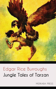 Title: Jungle Tales of Tarzan, Author: Edgar Rice Burroughs