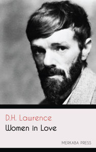 Title: Women in Love, Author: D. H. Lawrence