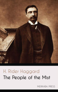 Title: The People of the Mist, Author: H. Rider Haggard