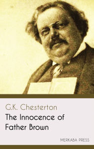 Title: The Innocence of Father Brown, Author: G. K. Chesterton