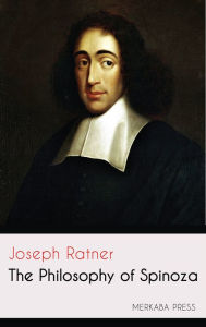 Title: The Philosophy of Spinoza, Author: Author