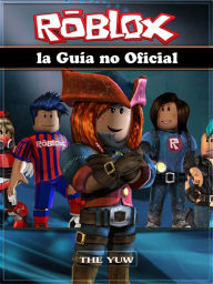 Title: Roblox La Guía No Oficial, Author: Author