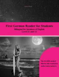 Title: First German Reader for Students: Bilingual for Speakers of English, Author: Author